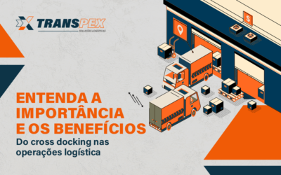 Entenda a importância e os benefícios do cross docking nas operações logística